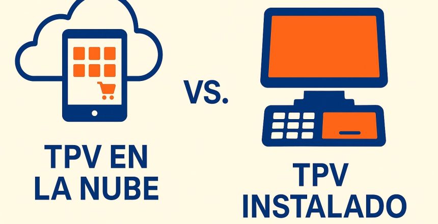 Ilustración comparativa entre TPV en la nube y TPV instalado: a la izquierda, una tablet con icono de carrito dentro de una nube; a la derecha, un terminal físico con pantalla y teclado, representando dos tipos de sistemas de punto de venta.